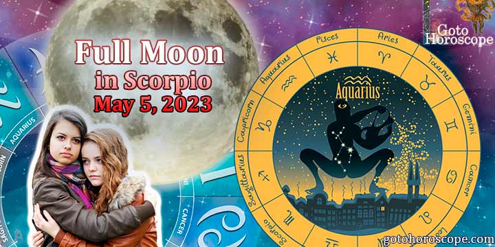 Horoscope Aquarius Full moon and Lunar eclipse on May 5 