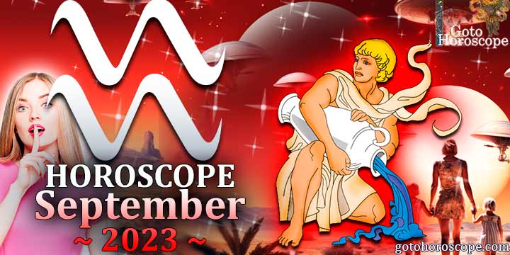 Aquarius monthly Horoscope for September 2023
