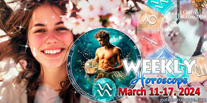 Aquarius week horoscope March 11—17, 2024