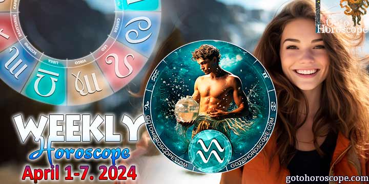 Aquarius week horoscope April 1—7, 2024
