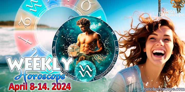 Aquarius week horoscope April 8—14, 2024