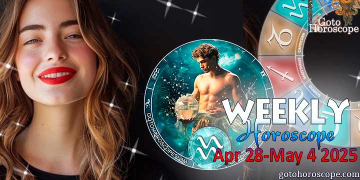 Aquarius week horoscope April 28—4, 2025