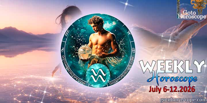 Aquarius week horoscope July 6—12, 2026