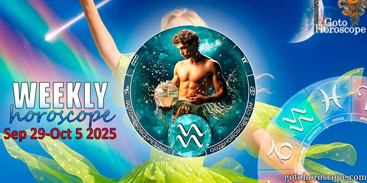 Aquarius week horoscope September 29—5, 2025