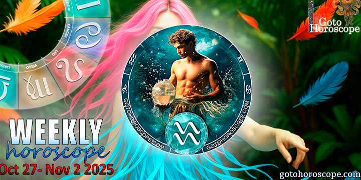 Aquarius week horoscope October 27—November 2, 2025