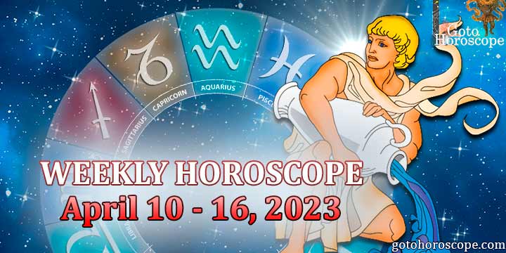 Aquarius week horoscope April 10—16 2023
