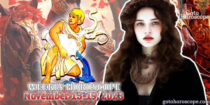 Aquarius week horoscope November 13—19