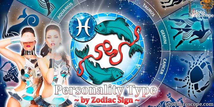 Horoscope: Pisces of a Hard or Soft Personality type