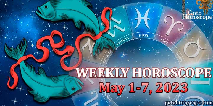 Pisces horoscope for the week May 1—7, 2023