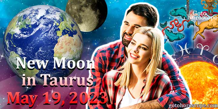 Horoscope: New Moon on May 19, 2023