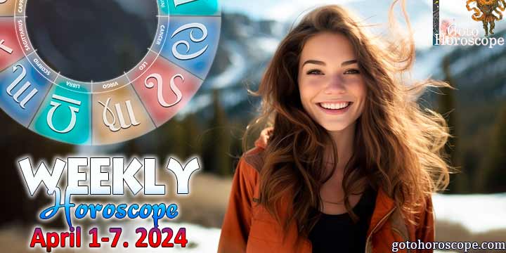 Horoscope for the week April 1—7, 2024