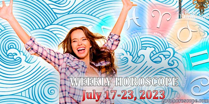 Horoscope for the week July 17—23, 2023