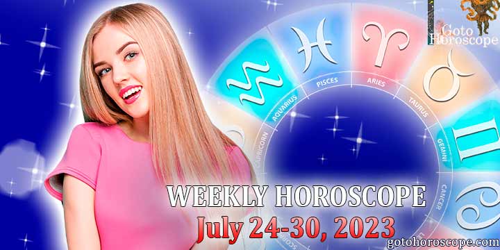 Horoscope for the week July 24—30, 2023