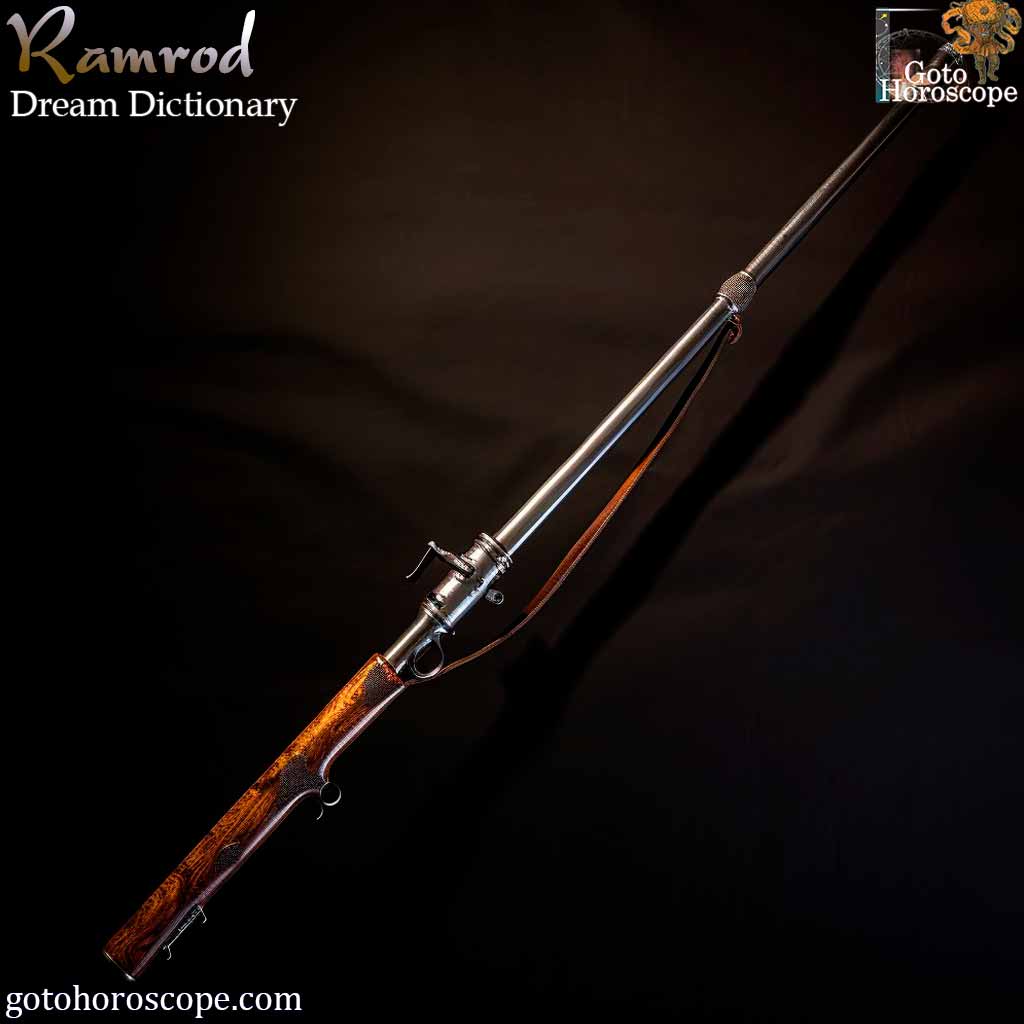 Dream Dictionary Ramrod