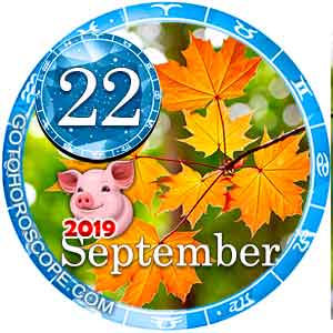 Today Horoscope September 22