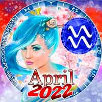 April 2022 Aquarius Monthly Horoscope
