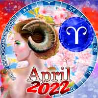 April 2022 Aries Monthly Horoscope