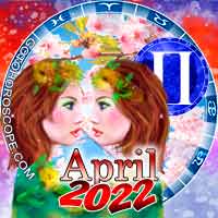 April 2022 Gemini Monthly Horoscope