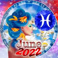 June 2022 Pisces Monthly Horoscope