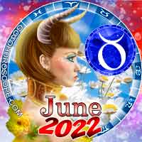 June 2022 Taurus Monthly Horoscope