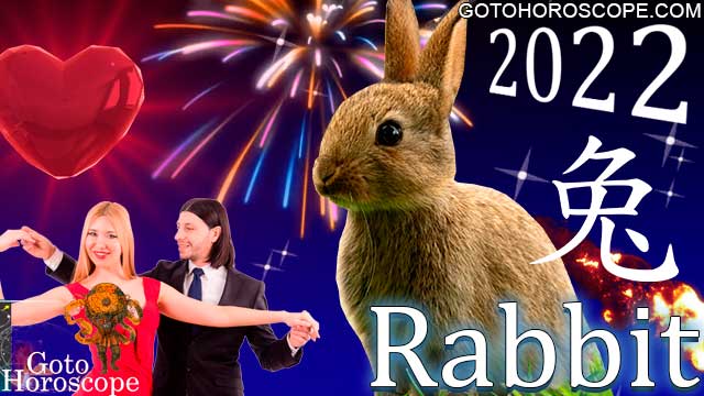 Rabbit Horoscope 2022 for Love Sphere