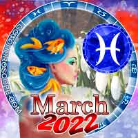 March 2022 Pisces Monthly Horoscope