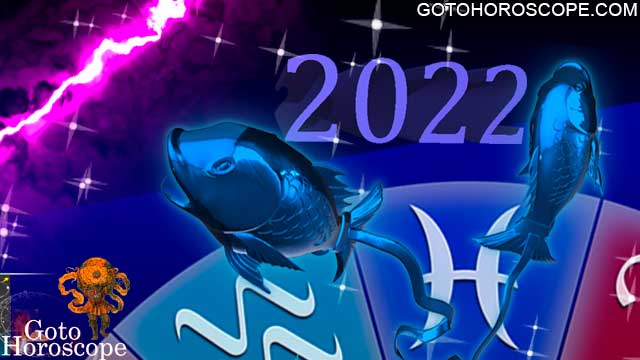 Pisces Horoscope 2022 for the Zodiac Sign