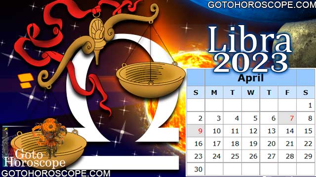 April 2023 Libra Monthly Horoscope