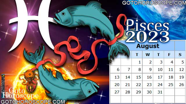 August 2023 Pisces Monthly Horoscope