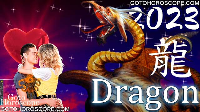 Dragon Horoscope 2023 for Love Sphere