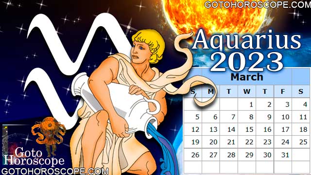 March 2023 Aquarius Monthly Horoscope