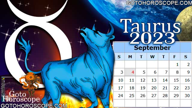 September 2023 Taurus Monthly Horoscope