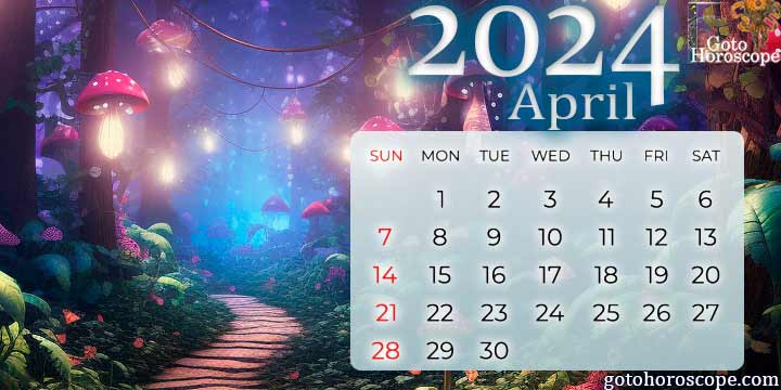 April 2024 Horoscope
