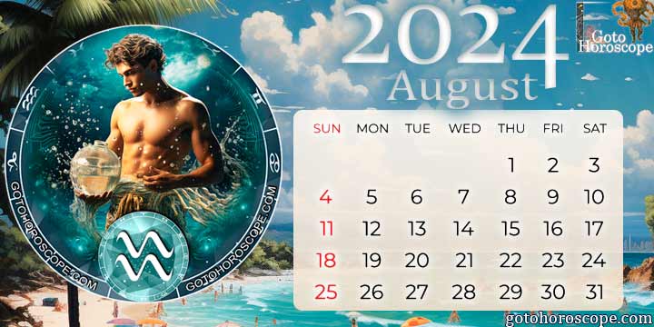 August 2024 Aquarius Monthly Horoscope