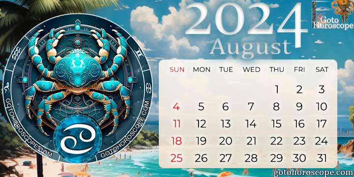 August 2024 Cancer Monthly Horoscope