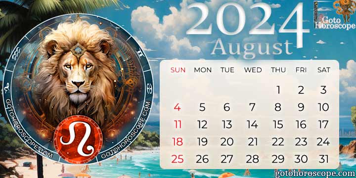 August 2024 Leo Monthly Horoscope