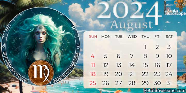 August 2024 Virgo Monthly Horoscope