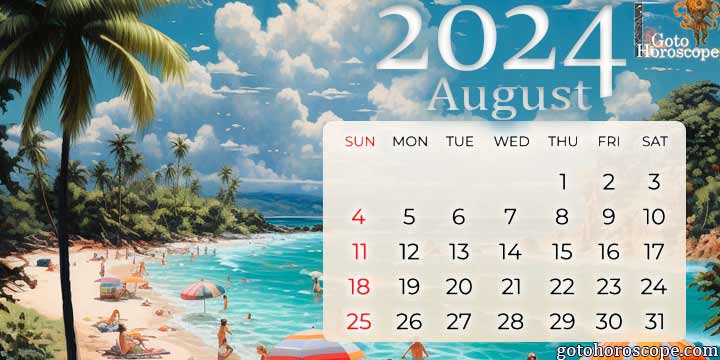 August 2024 Horoscope