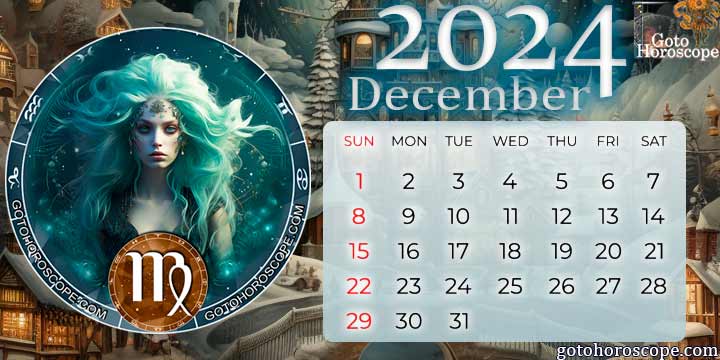 December 2024 Virgo Monthly Horoscope