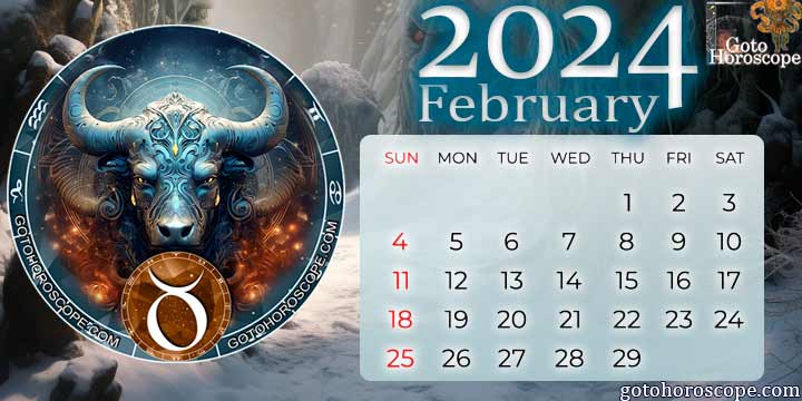 February 2024 Taurus Monthly Horoscope