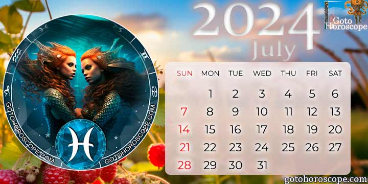 July 2024 Pisces Monthly Horoscope