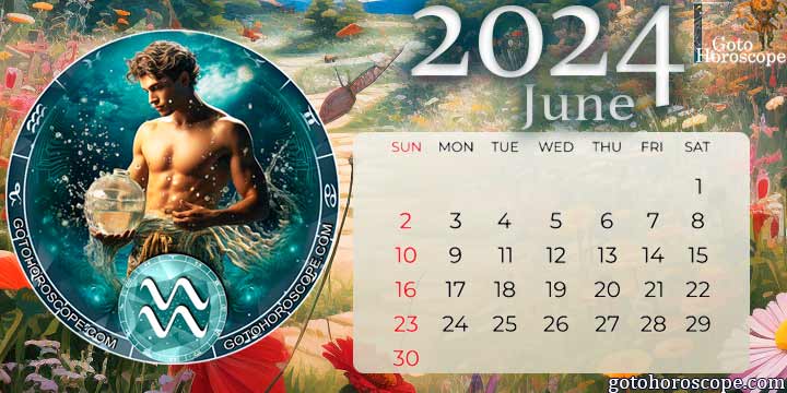 June 2024 Aquarius Monthly Horoscope