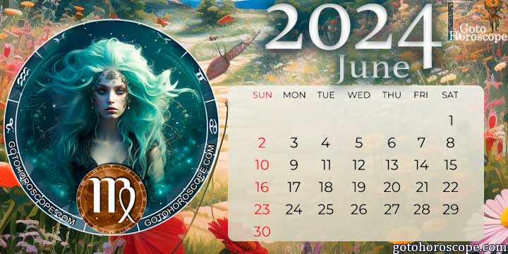 June 2024 Virgo Monthly Horoscope