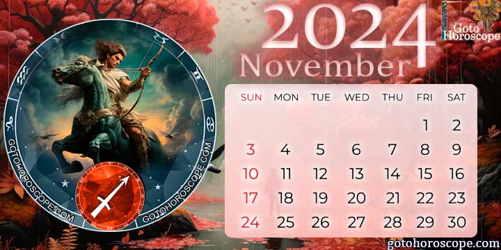 November 2024 Sagittarius Monthly Horoscope
