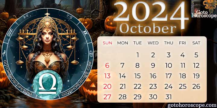 October 2024 Libra Monthly Horoscope