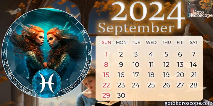 September 2024 Pisces Monthly Horoscope