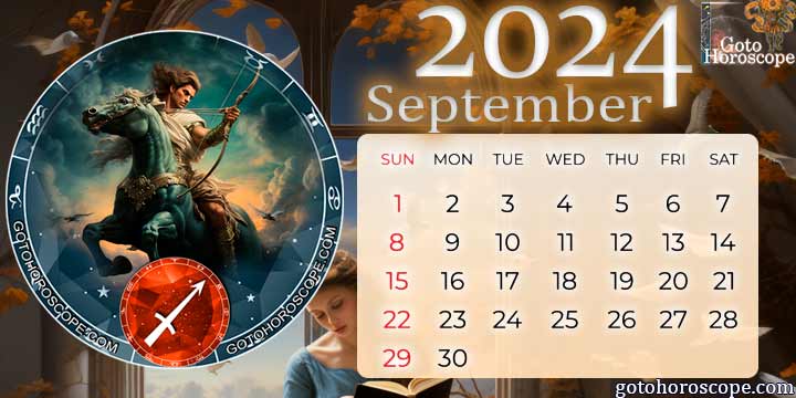 September 2024 Sagittarius Monthly Horoscope