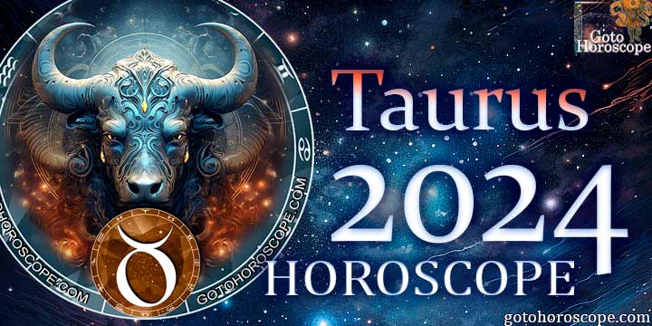 taurus horoscope 2024