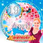 Birthday Horoscope April 19th