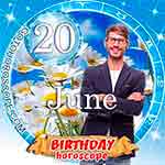 Birthday Horoscope June 20th